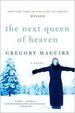 The Next Queen of Heaven: a Novel