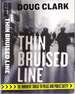 Thin Bruised Line: the Imminent Threat to Police and Public Safety