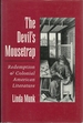 The Devil's Mousetrap: Redemption & Colonial American Literature