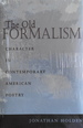 The Old Formalism: Character in Contemporary American Poetry