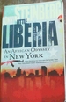 Little Liberia: an African Odyssey in New York