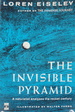 The Invisible Pyramid: a Naturalist Analyses the Rocket Century