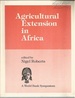 Agricultural Extension in Africa (World Bank Symposium)