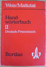 Handwo? Rterbuch Franzo? Sisch-Deutsch, Deutsch-Franzo? Sisch By Erich Weis; Heinrich Mattutat