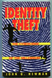 Identity Theft: the Cybercrime of the Millennium