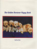 The Golden Retriever Puppy Book