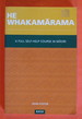 He Whakamarama: a Full Self-Help Course in Maori