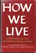 How we live; contemporary life in contemporary fiction; an anthology