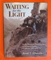 Waiting for the Light: Early Mountain Photography in British Columbia and Alberta, 1865-1939