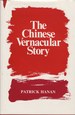 The Chinese Vernacular Story