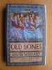 Old Bones