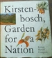 Kirstenbosch: Garden for a Nation