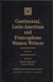 Continental, Latin-American and Francophone Women Writers, Volume IV