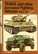 Tanks and Other Armored Fighting Vehicles: 1942-1945