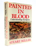 Painted in Blood: Understanding Europeans