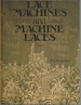 Lace Machines and Machine Laces: V. 2