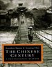 The Chinese Century: a Photographic History