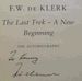 The Autobiography the Last Trek a New Beginning