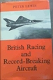 British Racing and Record-Breaking Aircraft