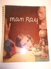 Man Ray: Photographs 1920-1934 Paris