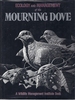 Ecology and Management of the Mourning Dove