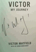 Victor: My Journey