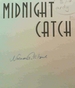 Midnight Catch: a Novel