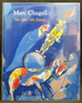 Marc Chagall: My Life-My Dream: Berlin and Paris, 1922-1940