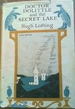 Doctor Dolittle and the Secret Lake