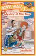 Harry, Mari and Squib and the Mystery of Miss Tree