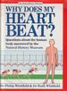 Why Does My Heart Beat?