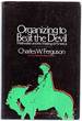 Organizing to Beat the Devil: Methodists and the Making of America