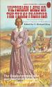 Victorian Lady on the Texas Frontier: the Journal of Ann Raney Coleman