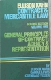 Contract & Mercantile Law; General Principles of Contract; Agency & Representation