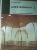 Cafe & Restaurant 3: 50 Outstanding Dinner, Beer and Cafe Restaurants (Shop Design Series)