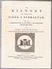 A History of the Late Siege of Gibraltar With a Description and Account of That Garrison, From the Earliest Periods