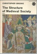 The Structure of Medieval Society (Library of Medieval Civilization)