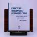 Fracture Mechanics Retrospective: Early Classic Papers, 1913-1965 (Astm Retrospective Publication Series)