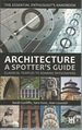 Architecture: a Spotter's Guide