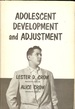 Adolescent Development and Adjustment