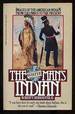 The White Man's Indian: Images of the American Indian From Columbus to the Present