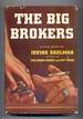 The Big Brokers