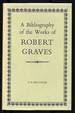 A Bibliography of the Works of Robert Graves