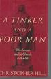 A Tinker and a Poor Man: John Bunyan and His Church, 1628-1688