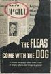 The Fleas Come With the Dog [Signed & Inscribed By Author]