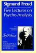 Five Lectures on Psycho-Analysis (the Standard Edition) (Complete Psychological