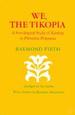 We, the Tikopia: a Sociological Study of Kinship in Primitive Polynesia