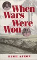 When Wars Were Won