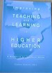 Improving Teaching and Learning in Higher Education