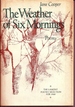 The Weather of Six Mornings. Poems